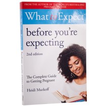 What To Expect Before You're Expecting